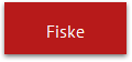 Fiske